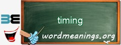 WordMeaning blackboard for timing